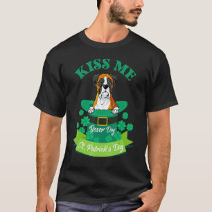 Lucky Boxer Dog Lover St Patrick's Day Kiss Me I'm T-Shirt