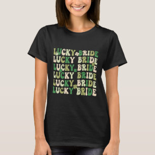 Lucky Bride Groom Matching Couples Wedding St Patr T-Shirt