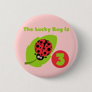 Lucky Bug 3rd Birthday T shirts and Gifts 2 Inch Round Button