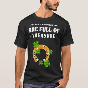 Lucky Business Owner St Patrick's Day Employees Tr T-Shirt