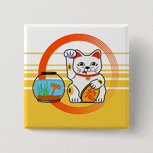 Lucky Cat. Unlucky Fish 2 Inch Square Button (Front)