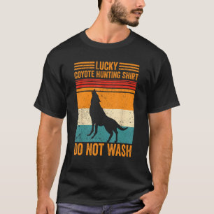 Lucky Coyote Hunting  Coyote Hunter Yote T-Shirt