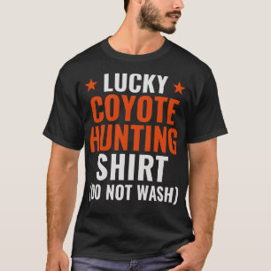 Lucky Coyote Hunting Funny Yote Hunter T-Shirt