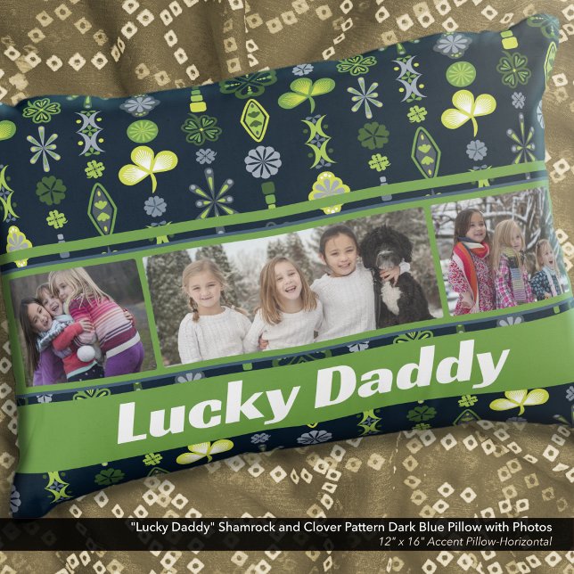"Lucky Daddy" Shamrock Clover Pattern Blue Photo Accent Pillow ("Lucky Daddy" Shamrock and Clover Dark Blue Pattern Pillow: Personalize with six different photos)