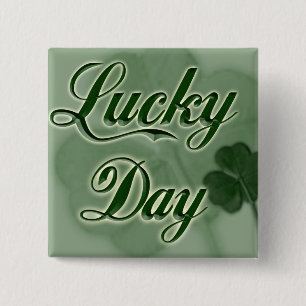 Lucky-Day 2 Inch Square Button