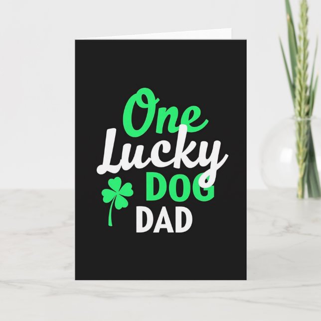 Lucky Dog Dad Greeting Card (Front)