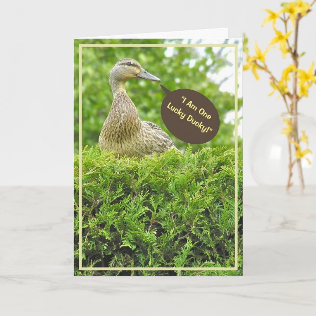 LUCKY DUCKY/GOT YOU FOR A DAD/DUCK ON TOP OF HEDGE CARD (Yellow Flower)