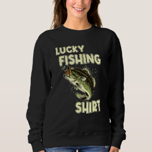 Lucky Fishing  Bass Fishing Sweatshirt