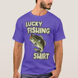 Lucky Fishing  Bass Fishing  T-Shirt