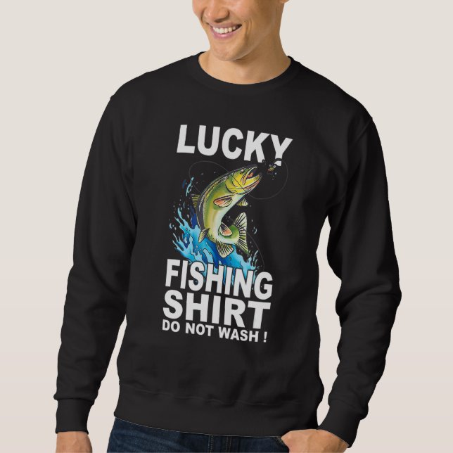 Lucky Fishing funny Sweatshirt (Front)
