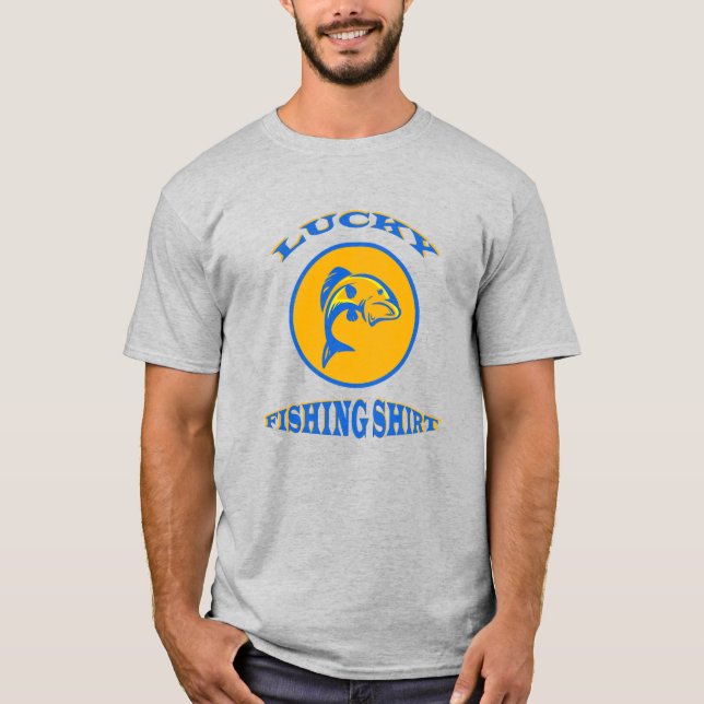 Lucky Fishing Luck T-Shirt (Front)