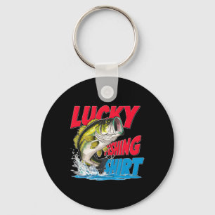 Lucky Fishing Shirt Funny Byss Fisherman Fun Angle Keychain