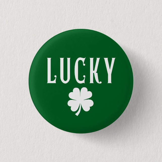 Lucky Four Leaf Clover St Patrick's  1 Inch Round Button (Front)