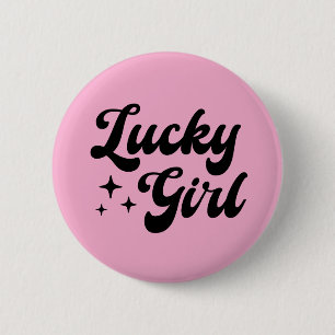 Lucky Girl 2 Inch Round Button