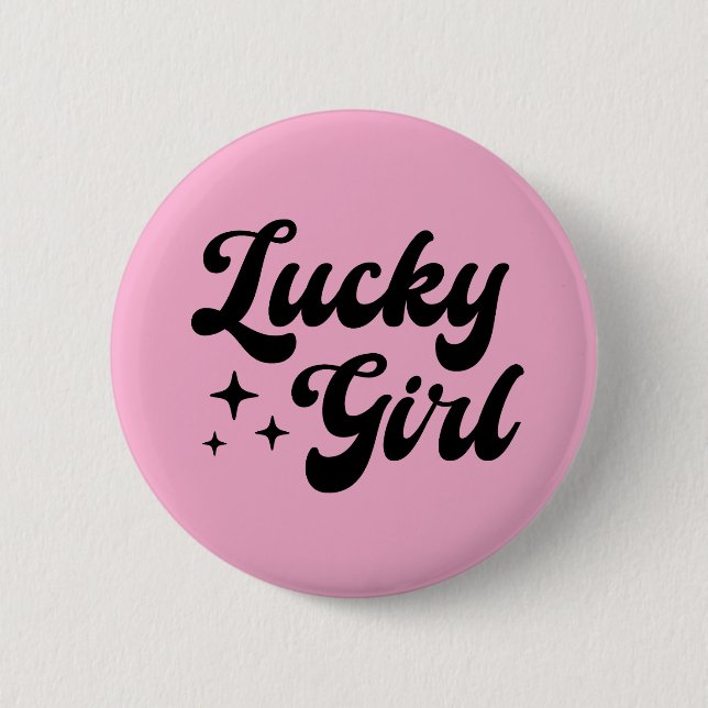 Lucky Girl 2 Inch Round Button (Front)