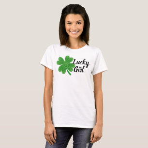 Lucky Girl 4 Leaf Clover St. Patrick's Day Green T-Shirt