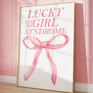 Lucky Girl Syndrome Pink Aesthetic Wall Poster