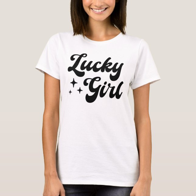 Lucky Girl T-Shirt (Front)