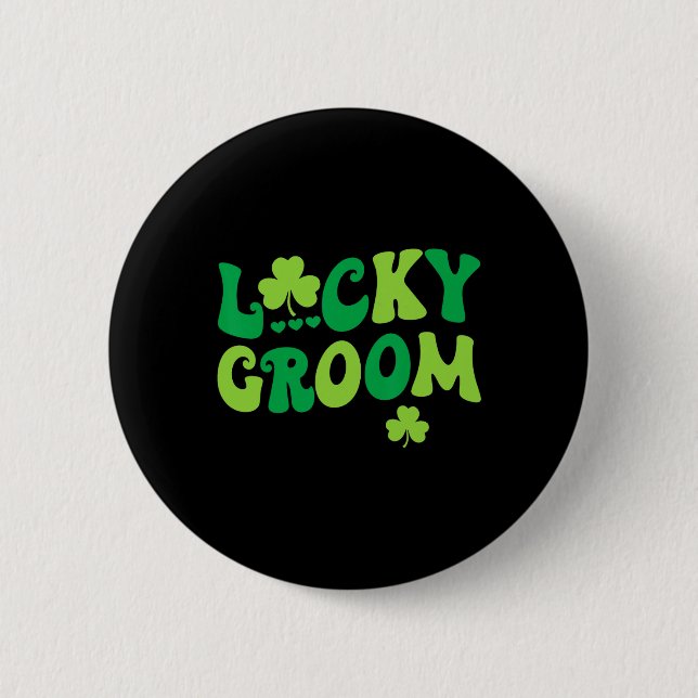 Lucky Groom Bride Couples Matching Wedding St Patr 2 Inch Round Button (Front)