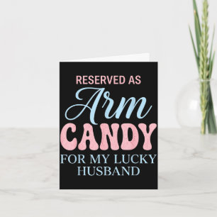 Lucky husband girlfriend couple reserved as arm card