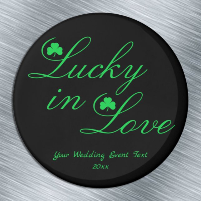 Lucky In Love Magnet (Creator Uploaded)