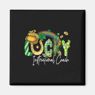 Lucky Instructional Coach St Patricks Day Family M Magnet
