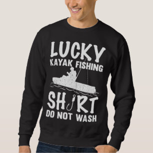 Lucky Kayak Fishing Shirt Do Not Wash