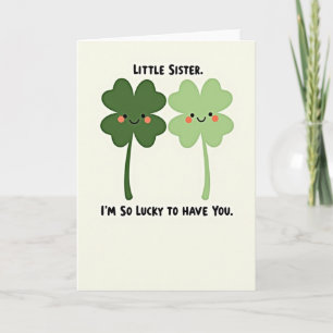 Lucky Little Sister Card