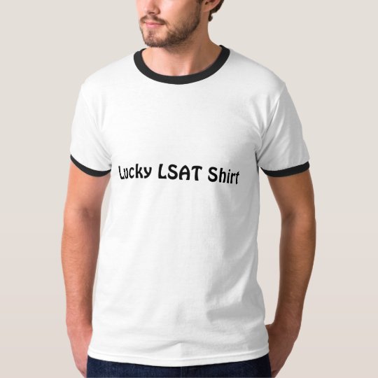 Lucky LSAT Shirt