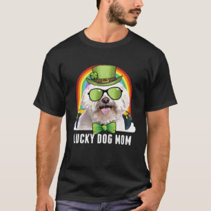 Lucky Maltese Dog Mom St Patricks Day T-Shirt