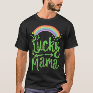 Lucky Mama Family St Patricks Day Mom Mother's Day T-Shirt