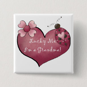 Lucky Me I'm a Grandma Tshirts and Gifts 2 Inch Square Button