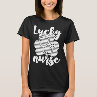 Lucky Nurse Nursing St Patricks Day  Drinking Gag T-Shirt