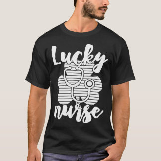 Lucky Nurse Nursing St Patricks Day  Drinking Gag T-Shirt