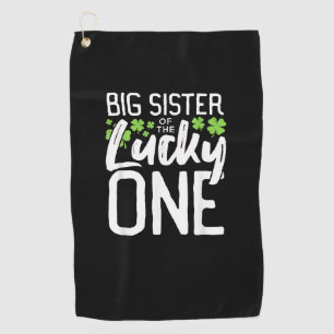 Lucky One First Birthday Big Sister Family St. Pat Golf Towel
