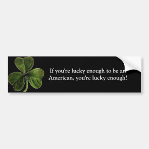 Lucky Patriot Bumper Sticker