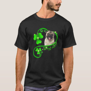 Lucky Pug Dog Mom Lover Shamrock St Patrick Day T-Shirt