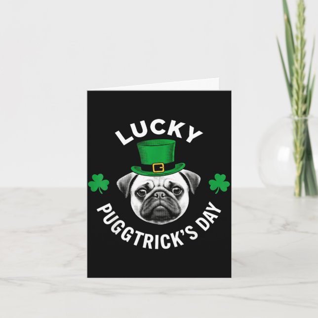 Lucky pugtrick's day funny st patrick's pug dog card (Front)