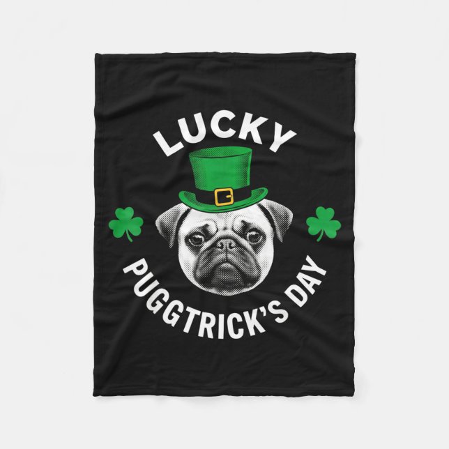 Lucky pugtrick's day funny st patrick's pug dog fleece blanket (Front)