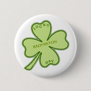 Lucky Shamrock Badminton 2 Inch Round Button