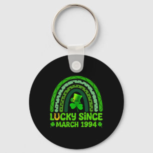 Lucky Since March 1994 Birthday 30th St Patricks D Keychain