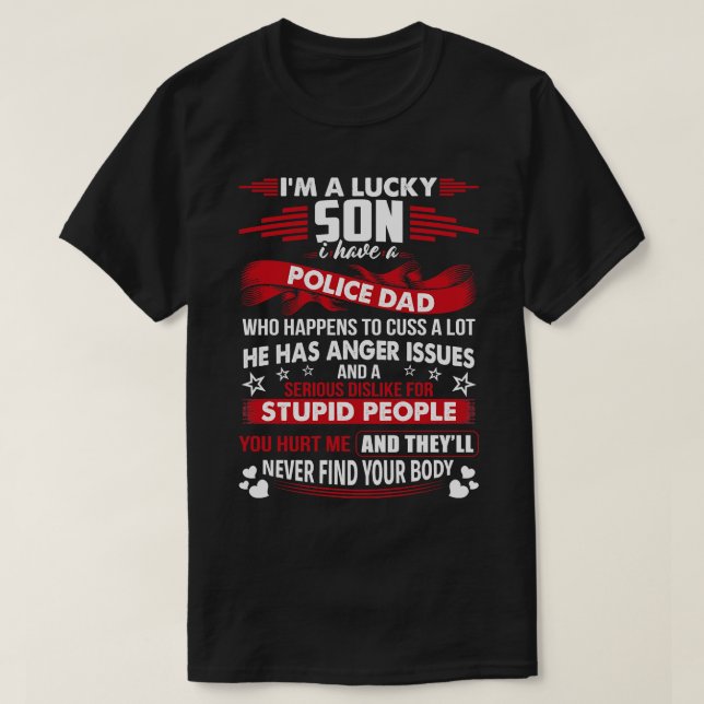 Lucky Son Of Police Dad Proud Police T Shirts For  (Design Front)