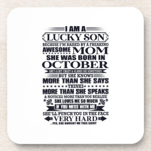 Lucky Son Raised By A Freaking Awesome Mom Coaster
