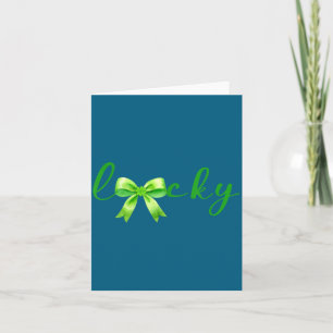 Lucky, St.patricks Day Coquette,shamrock Funny  Card