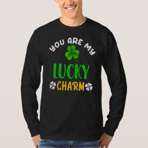 Lucky St Patricks Day Couple You Are My Lucky Char T-Shirt