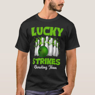 Lucky Strikes Bowling Team Happy Patrick's Day 1 T-Shirt