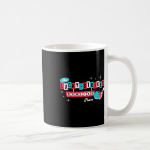 Lucky Strikes Bowling Team - Retro Men Women Or Ki Coffee Mug