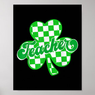 Lucky Teacher Shamrock Chequered St. Patricks Day  Poster