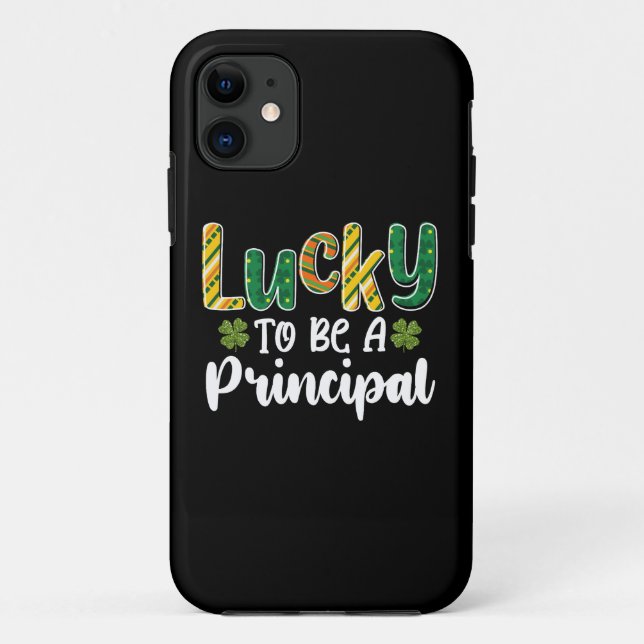 Lucky To Be A Principal School St Patrick's Day Case-Mate iPhone Case (Back)