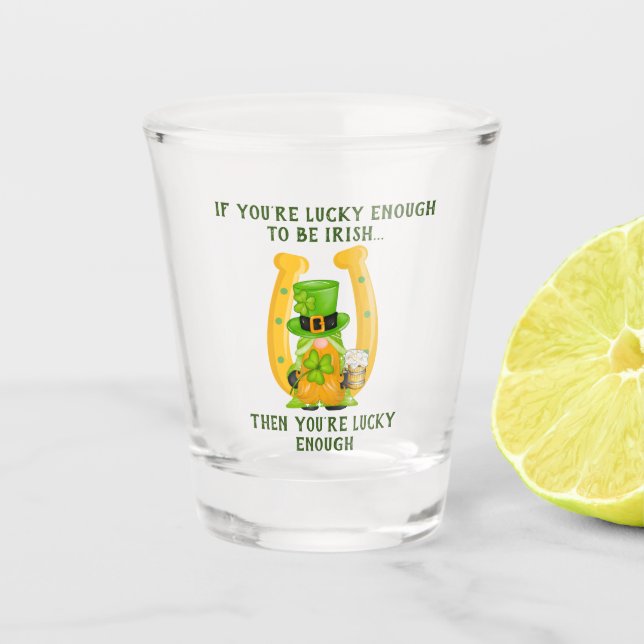 Lucky to be Irish Horseshoe Gnome Shot Glass (Front)